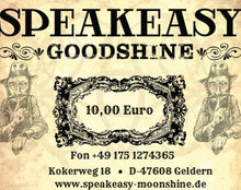 Lade das Bild in den Galerie-Viewer, Speakeasy Moonshine GOODSHINE
